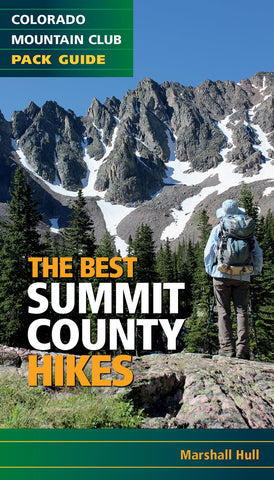 The Best Summit County Hikes - Pack Guide Book