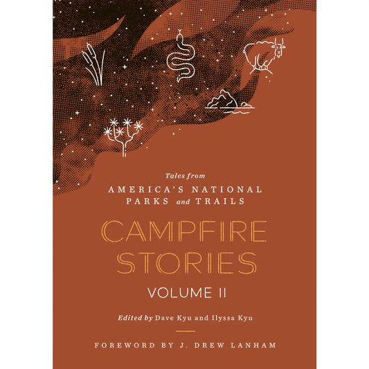 Campfire Stories - Vol II - America's National Parks & Trail