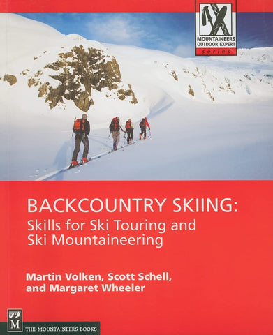 Backcountry Skiing - Skills for Ski Touring and Ski Mountaineering