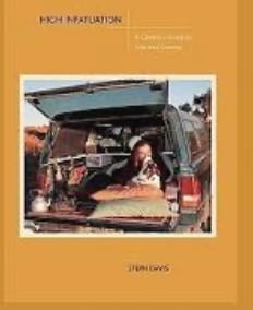 High Infatuation A Climbers Guide to Love and Gravity